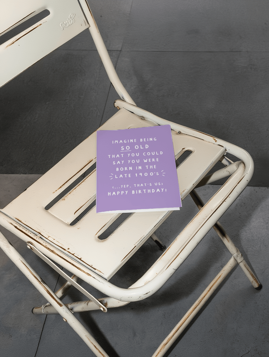 Imagine Being So Old mockup 2