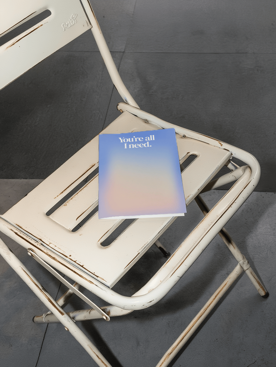 You're All I Need mockup 2