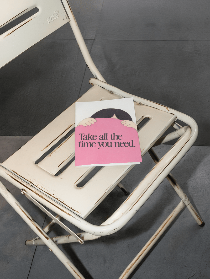 Take All the Time You Need Card mockup 2