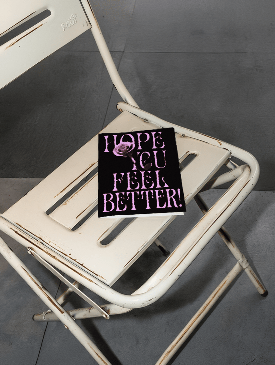 Hope You Feel Better! mockup 2