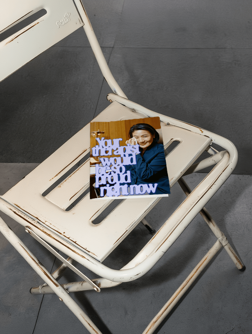 Your Therapist Would Be Proud mockup 2