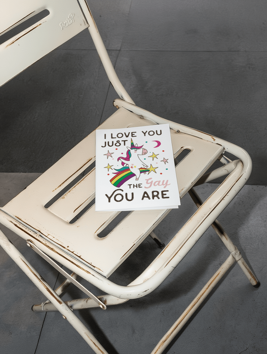 I Love You Just the Gay You Are mockup 2