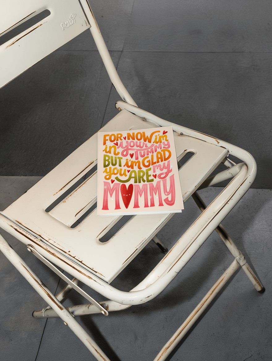 In Your Tummy Glad You're My Mommy Card mockup 2