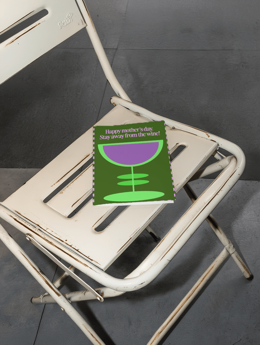 Happy Mother's Day. Stay Away From the Wine mockup 2