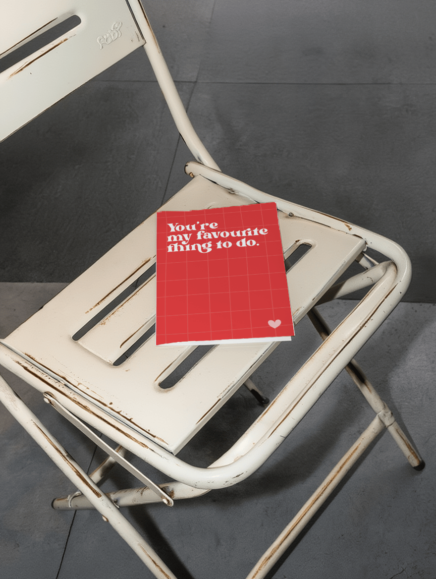 You're My Favourite Thing To Do mockup 2