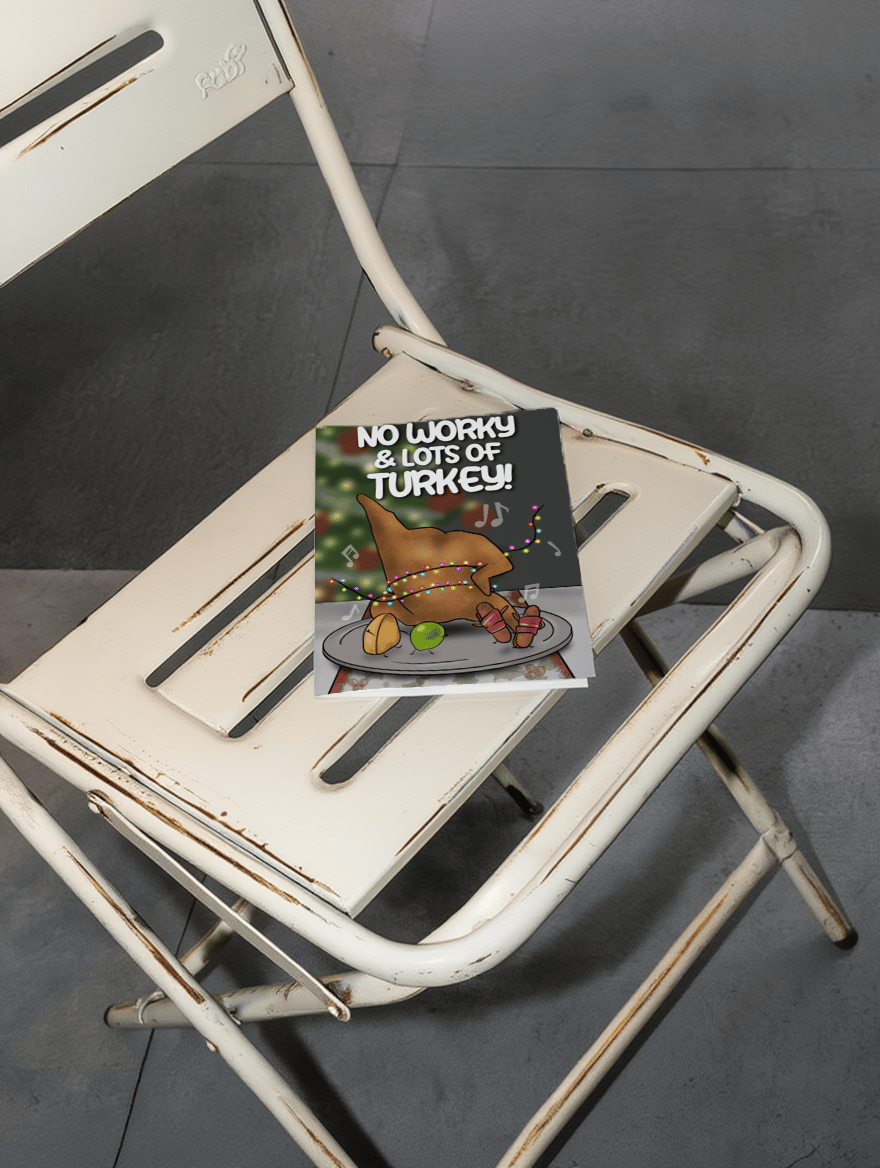No Worky AndLots of Turkey mockup 2