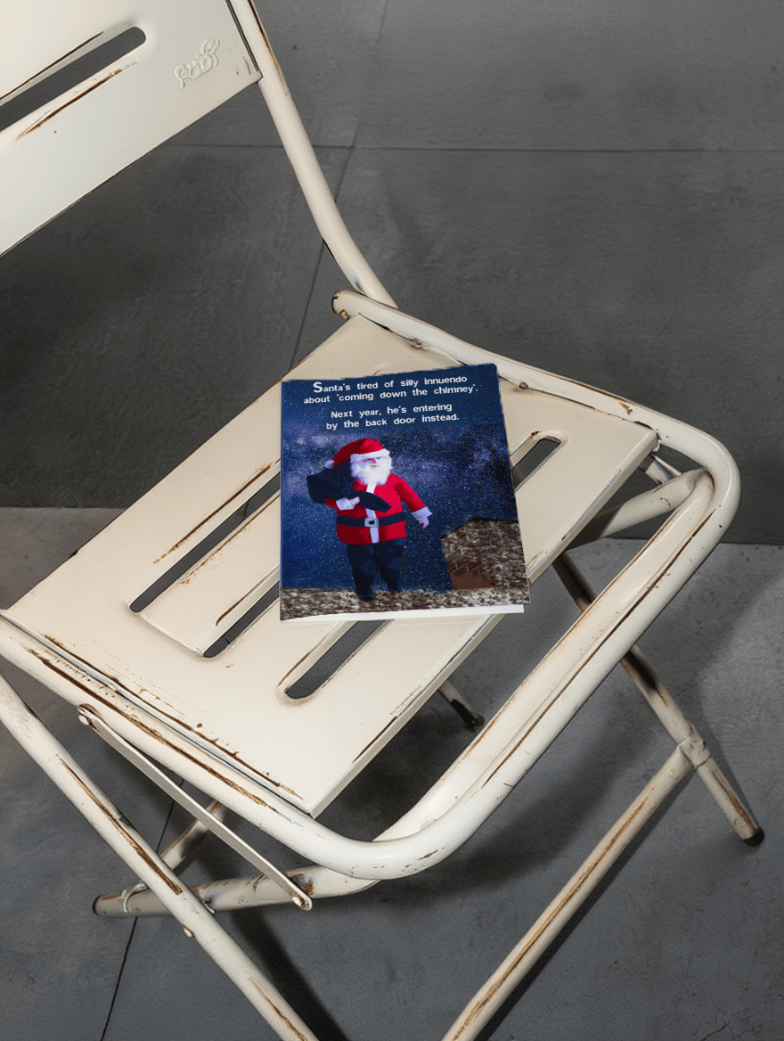 Santa Entering By The Backdoor Next Year mockup 2