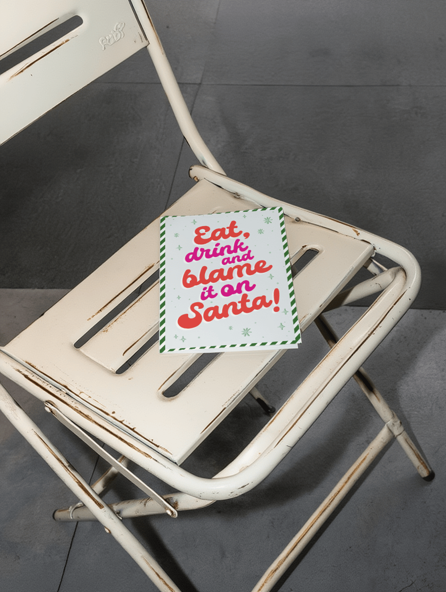 Eat, Drink And Blame It On Santa! mockup 2