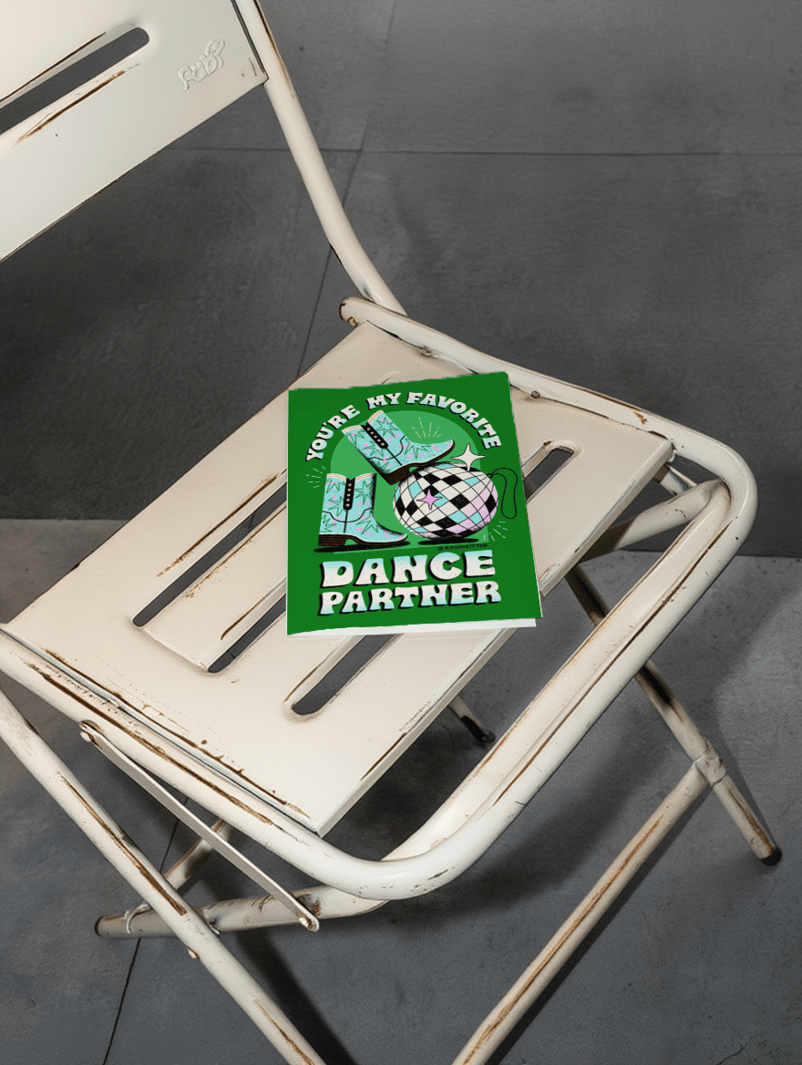 You're My Favorite Dance Partner mockup 2