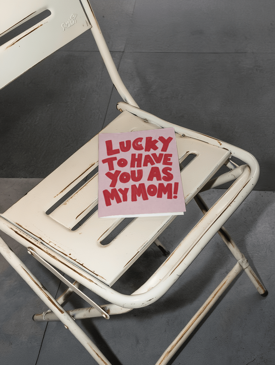 lucky to have you as my mom mockup 2