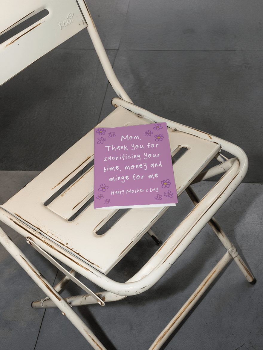 thank you for sacrificing your time and money for me mockup 2