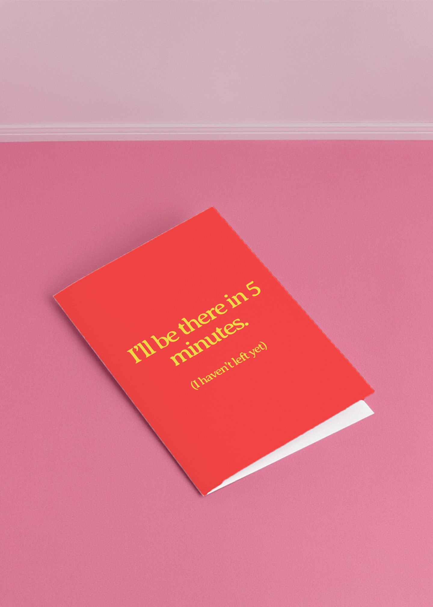 I'll be there in 5 minutes mockup 1