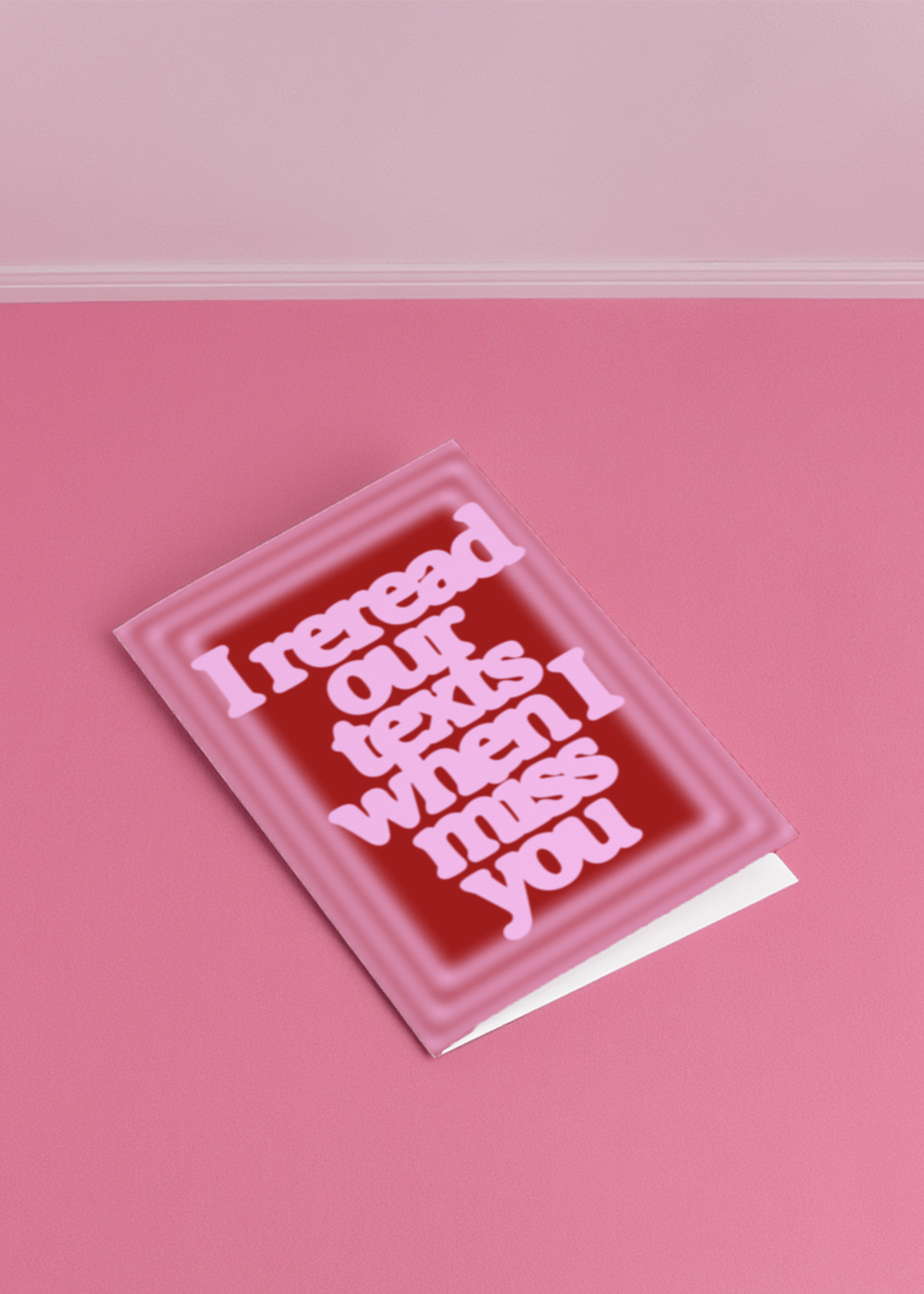 i reread our texts when i miss you mockup 1