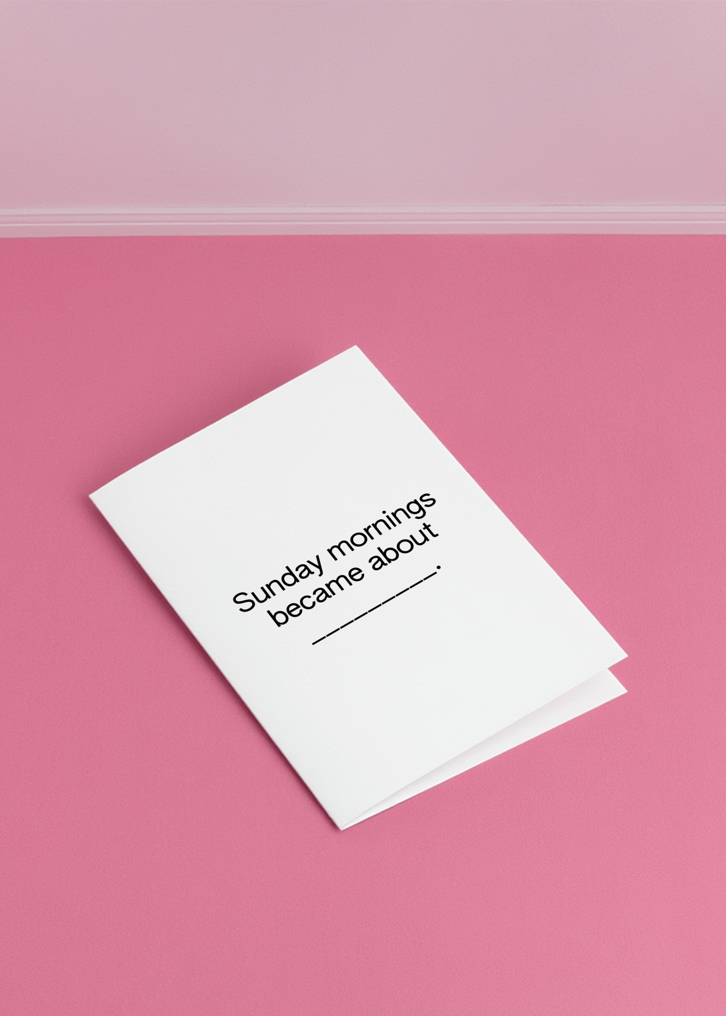 Sunday morning became about mockup 1