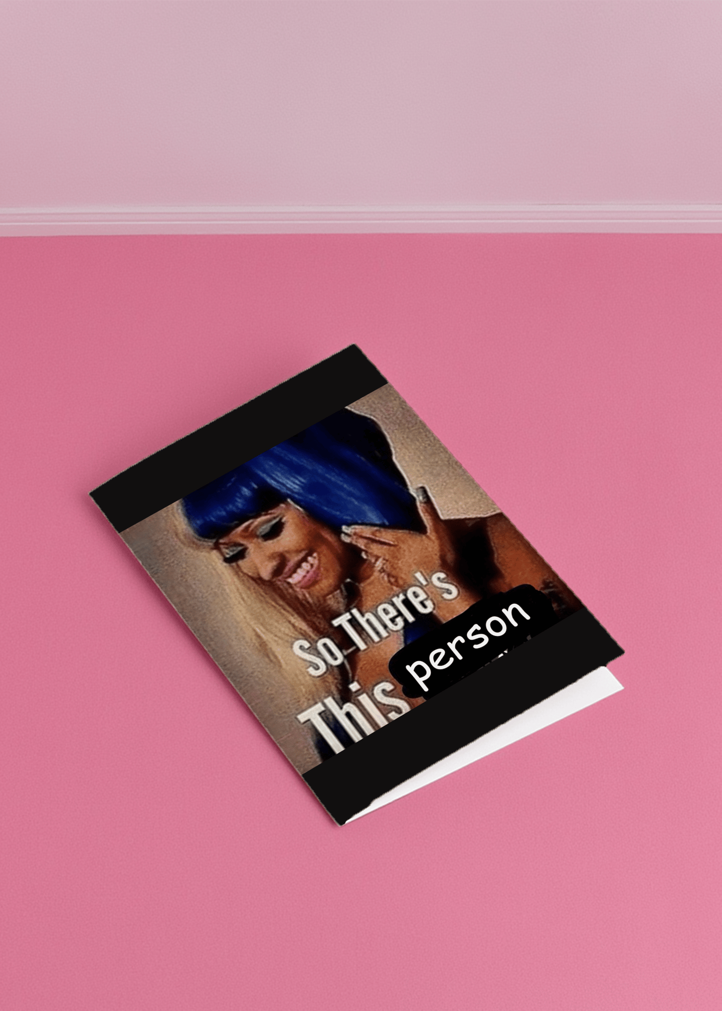 Humor Me: There's This Person mockup 1