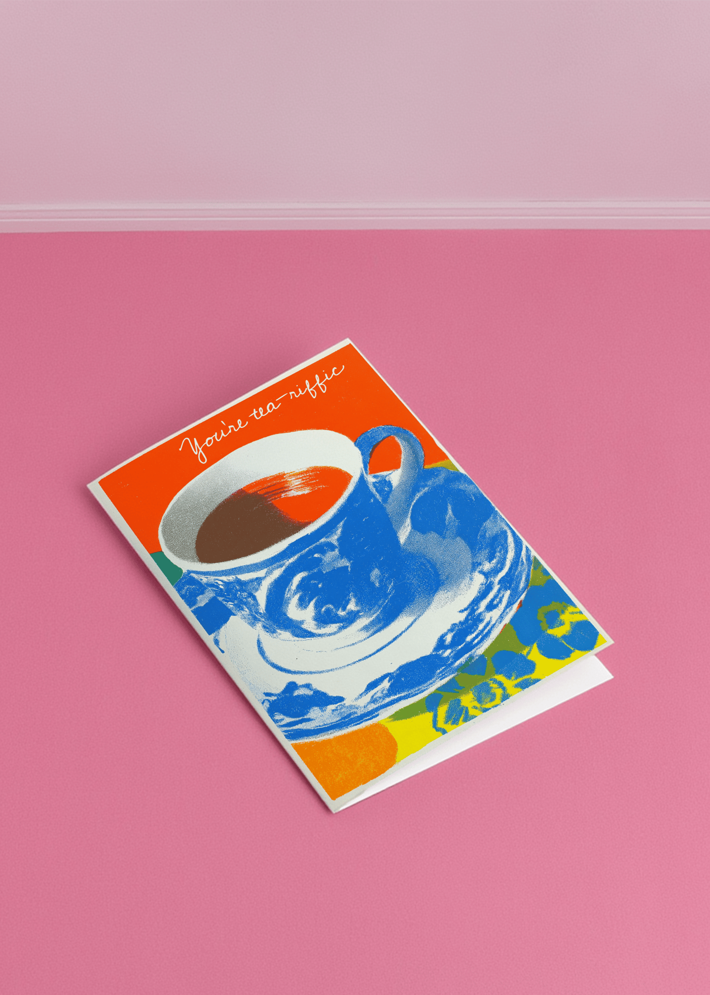 You're Tea-riffic Greeting Card mockup 1