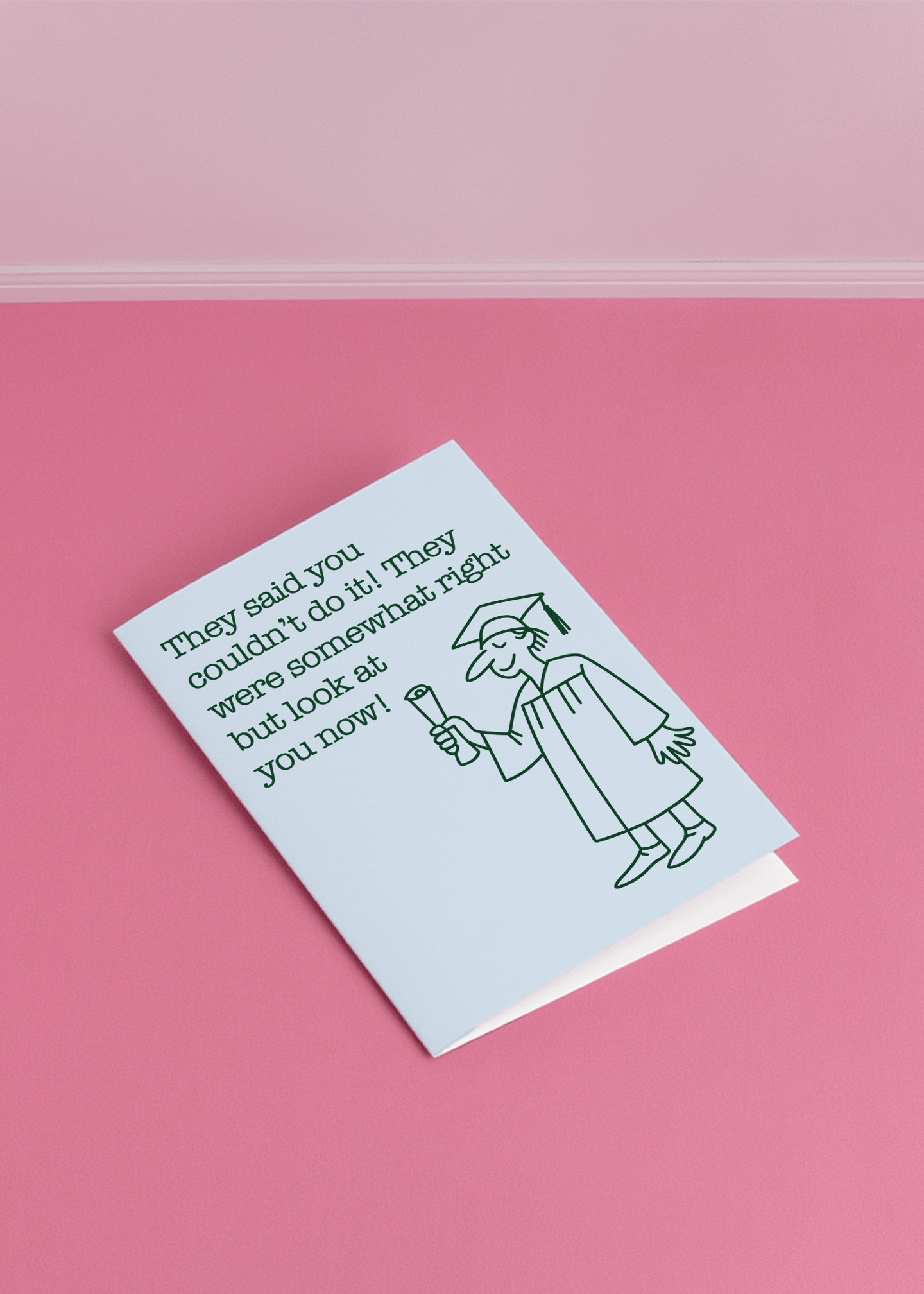 They Said You Couldn’t Do It Graduation Card mockup 1