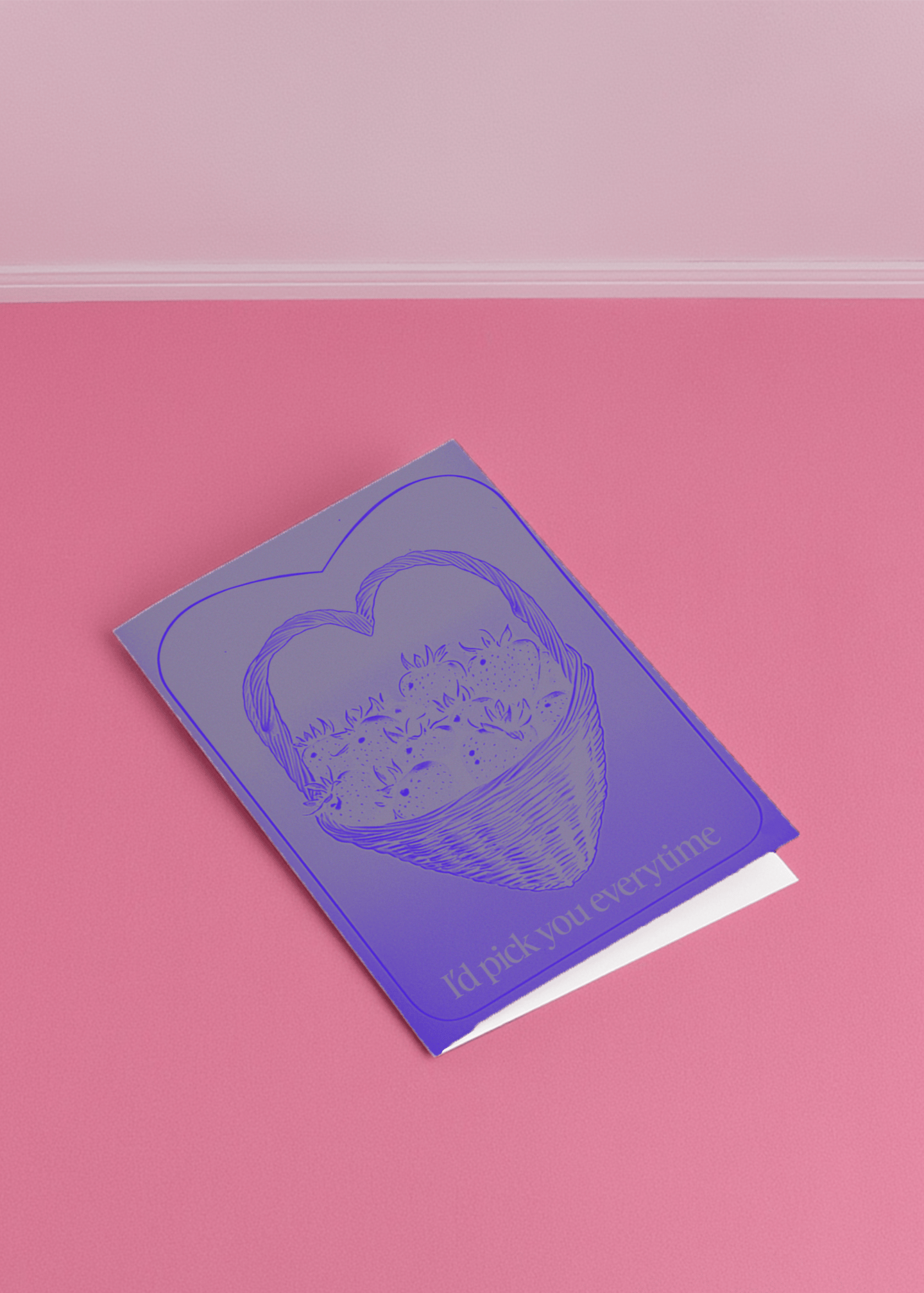 I’d Pick You Every Time Card mockup 1
