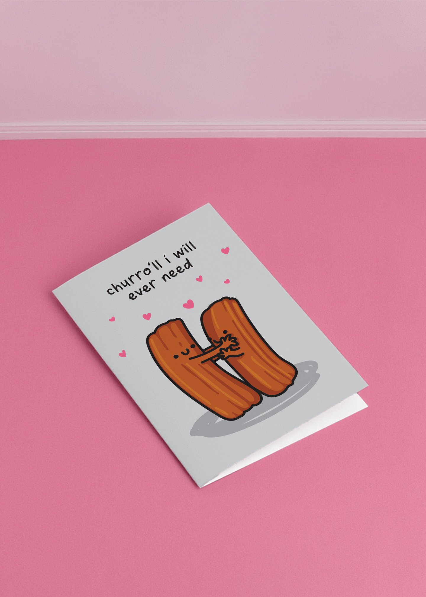 Churro’ll I Will Ever Need mockup 1