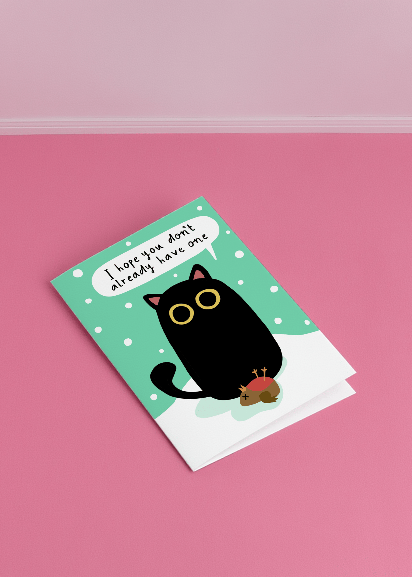 I Hope You Don't Already Have One mockup 1