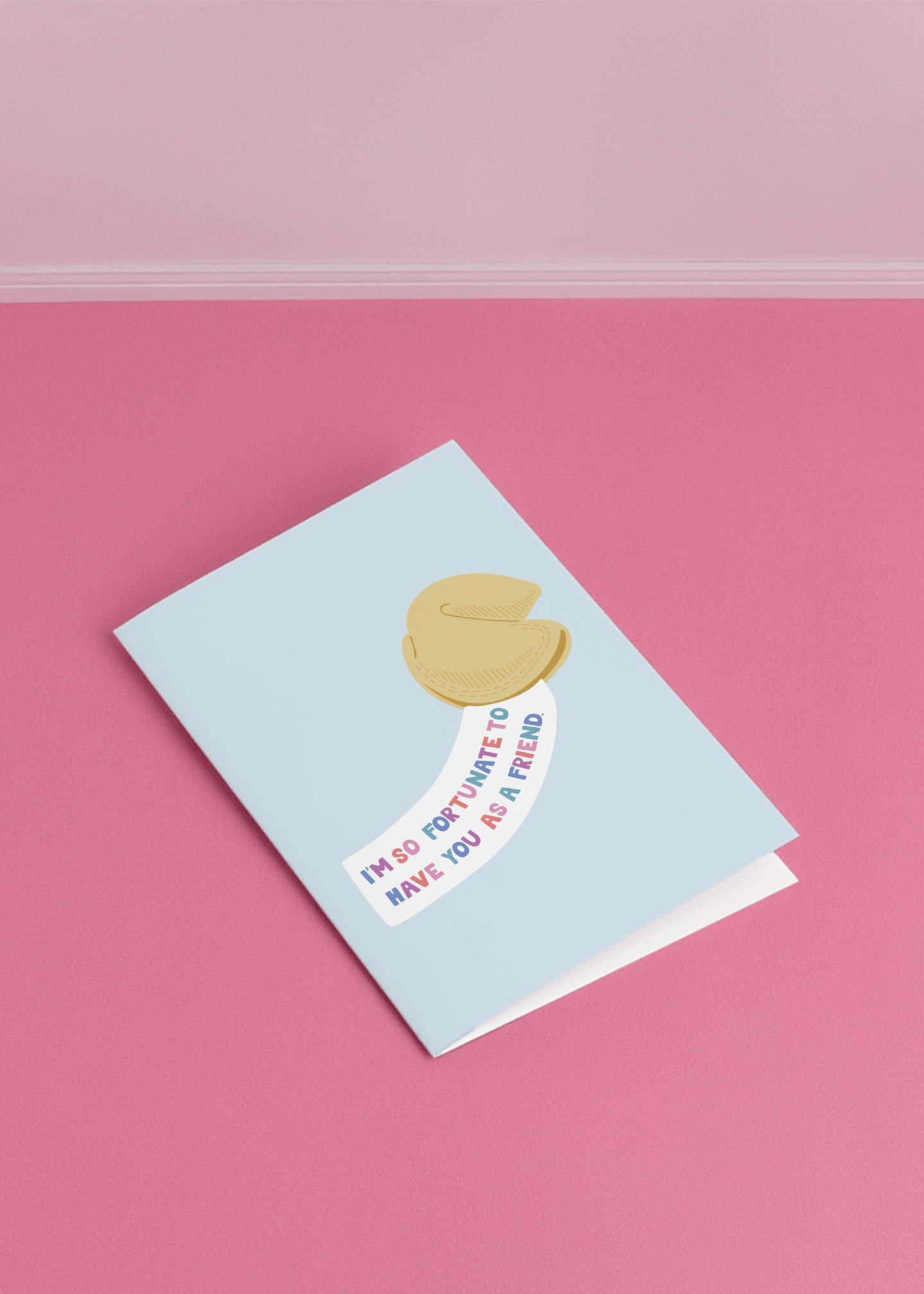 I'm So Fortunate to Have You as a Friend mockup 1