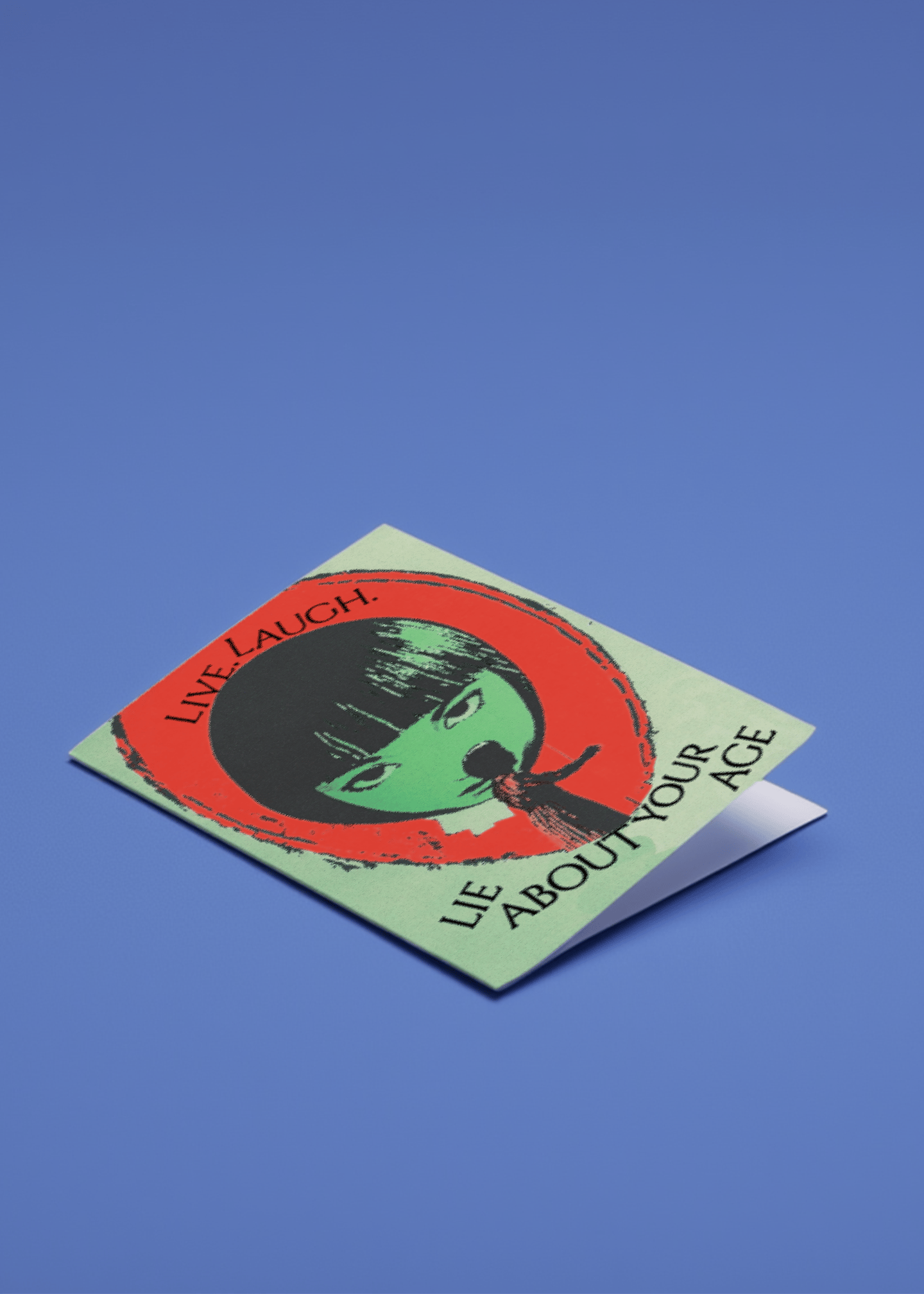Live Laugh Lie About Your Age Card mockup 1