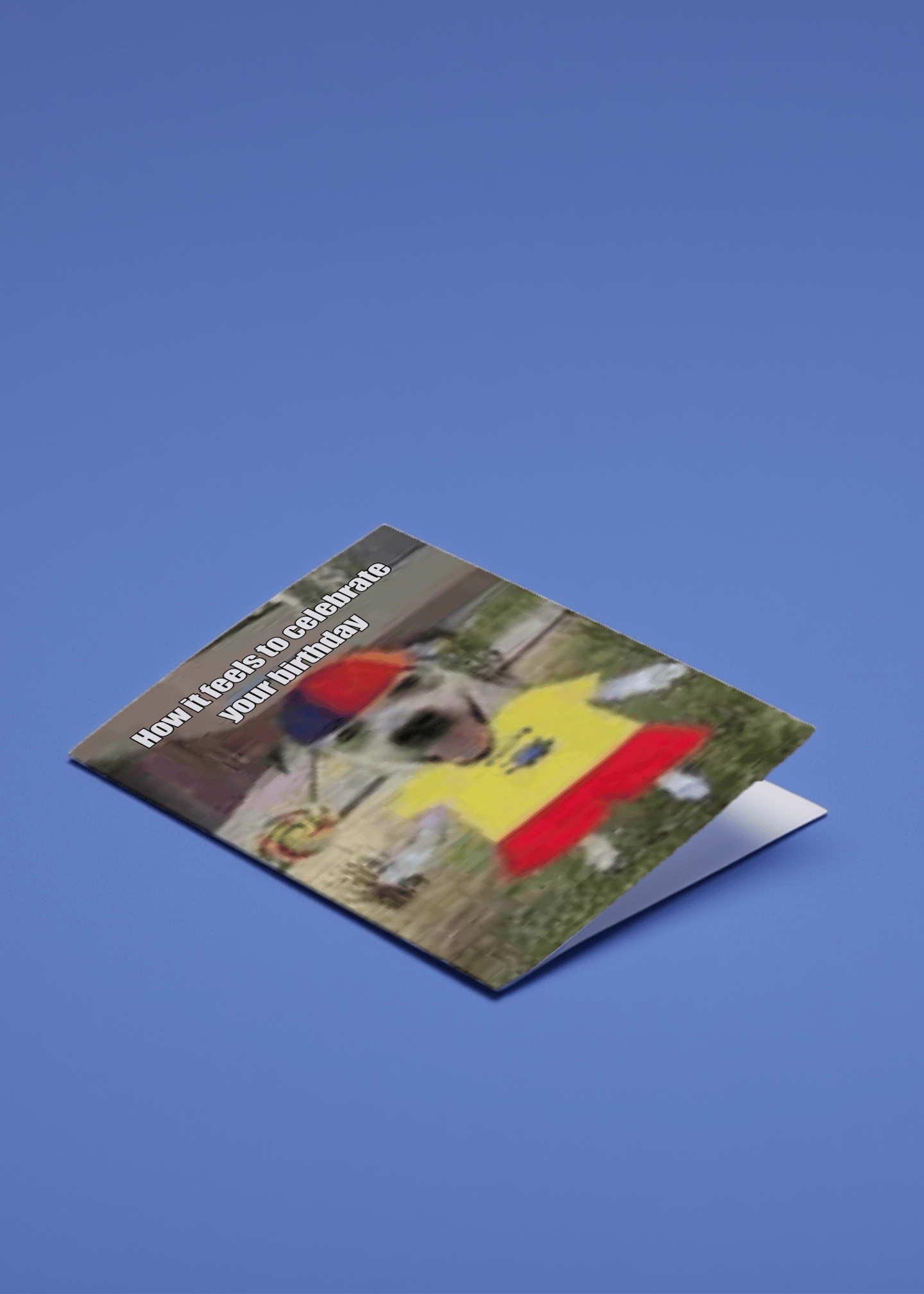 How It Feels to Celebrate Birthday Card mockup 1