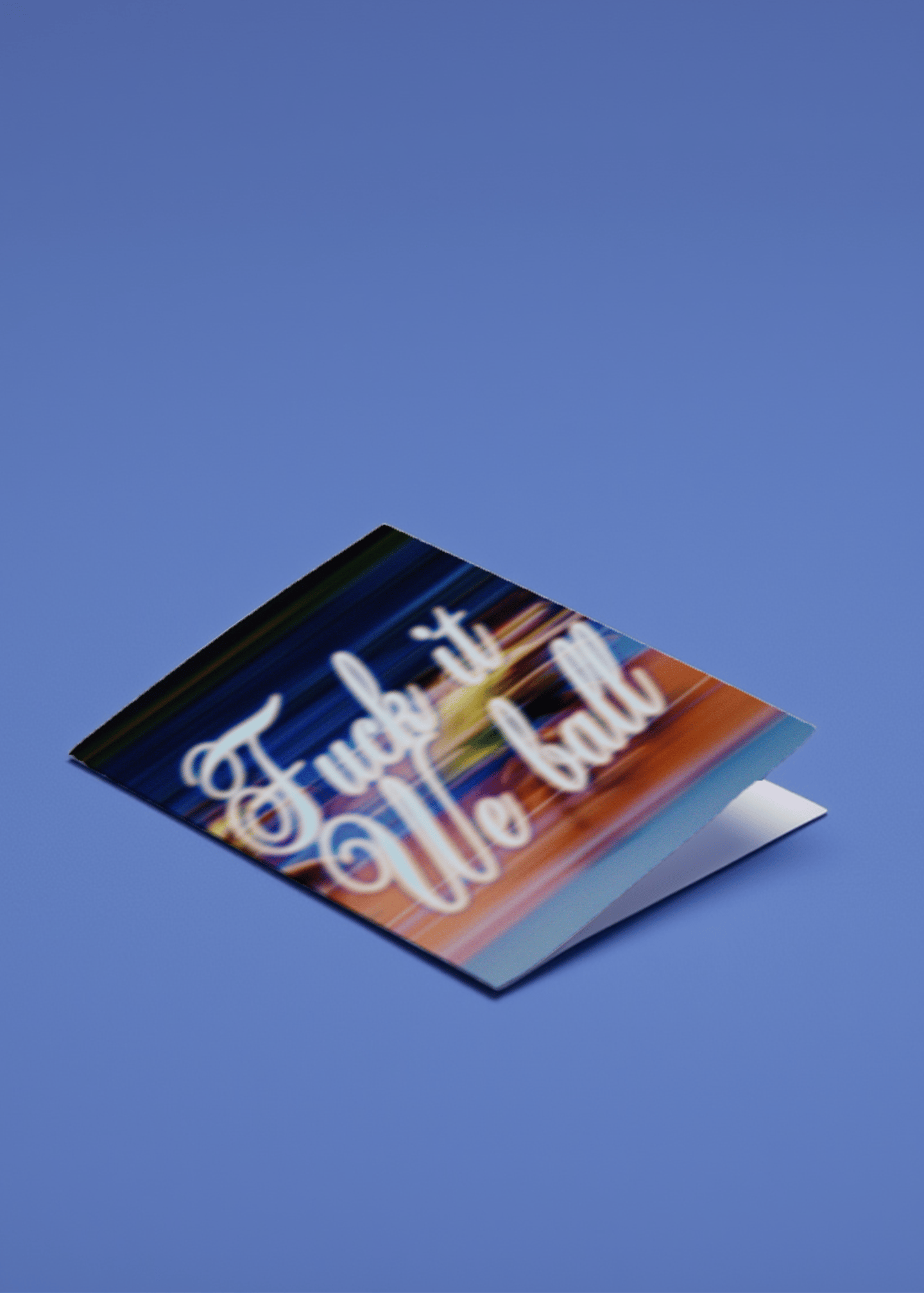 F*ck It We Ball Card mockup 1