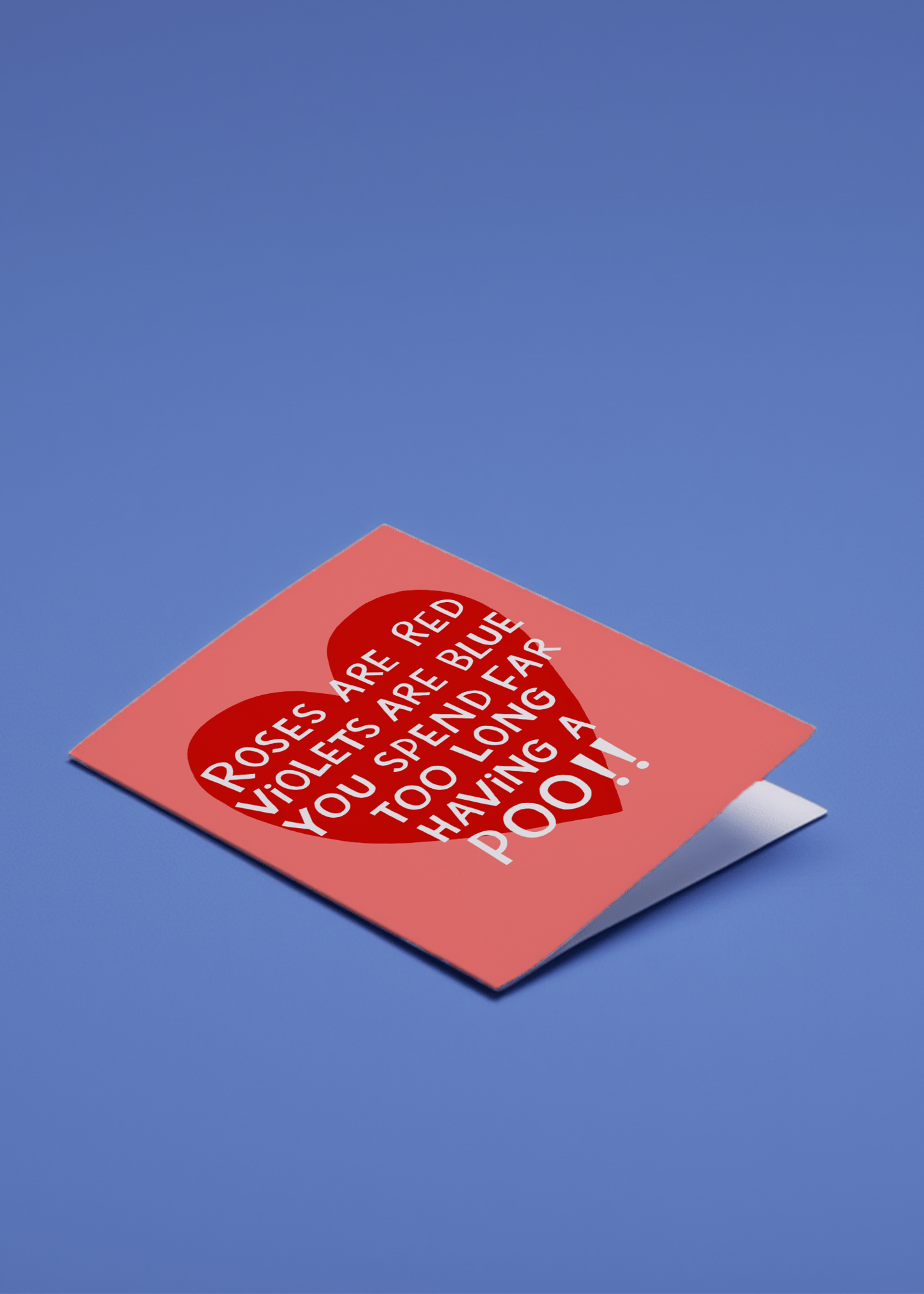 Roses Are Red You Spend Too Long mockup 1