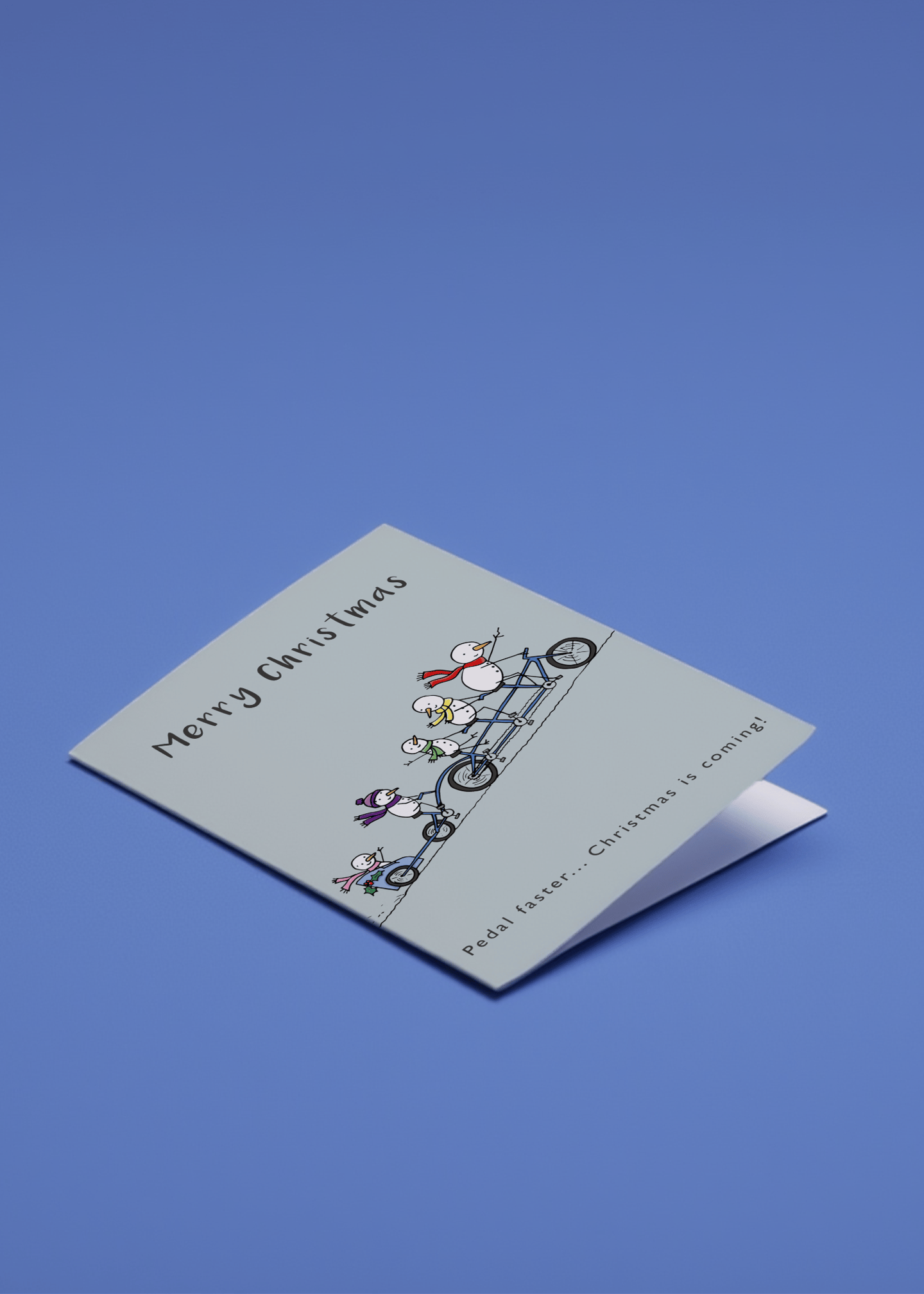 Pedal Faster... Christmas is Coming! mockup 1