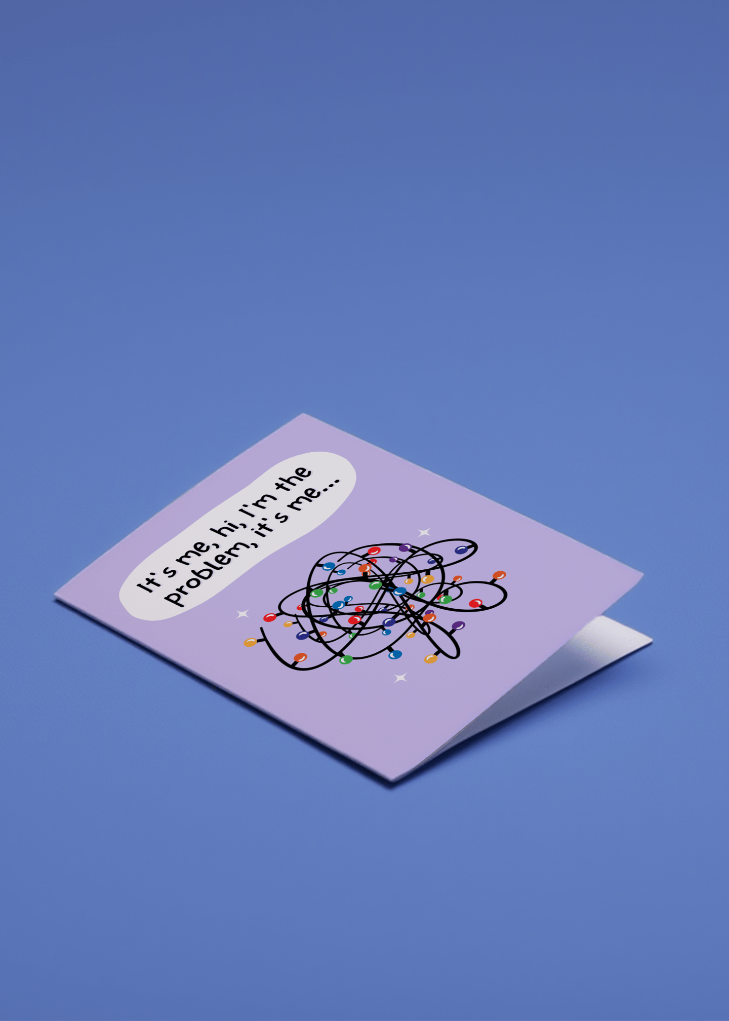 It's Me, Hi, I'm The Problem mockup 1
