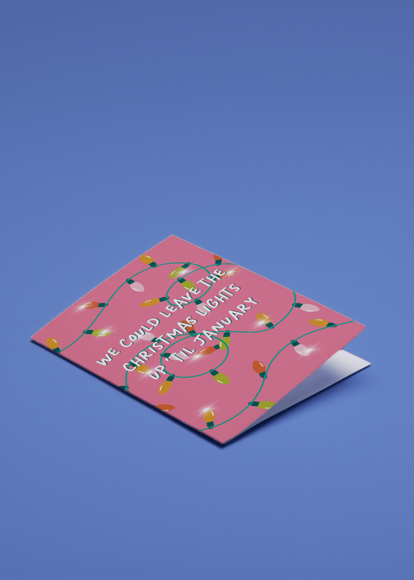Christmas Lights Up 'Til January Card mockup 1