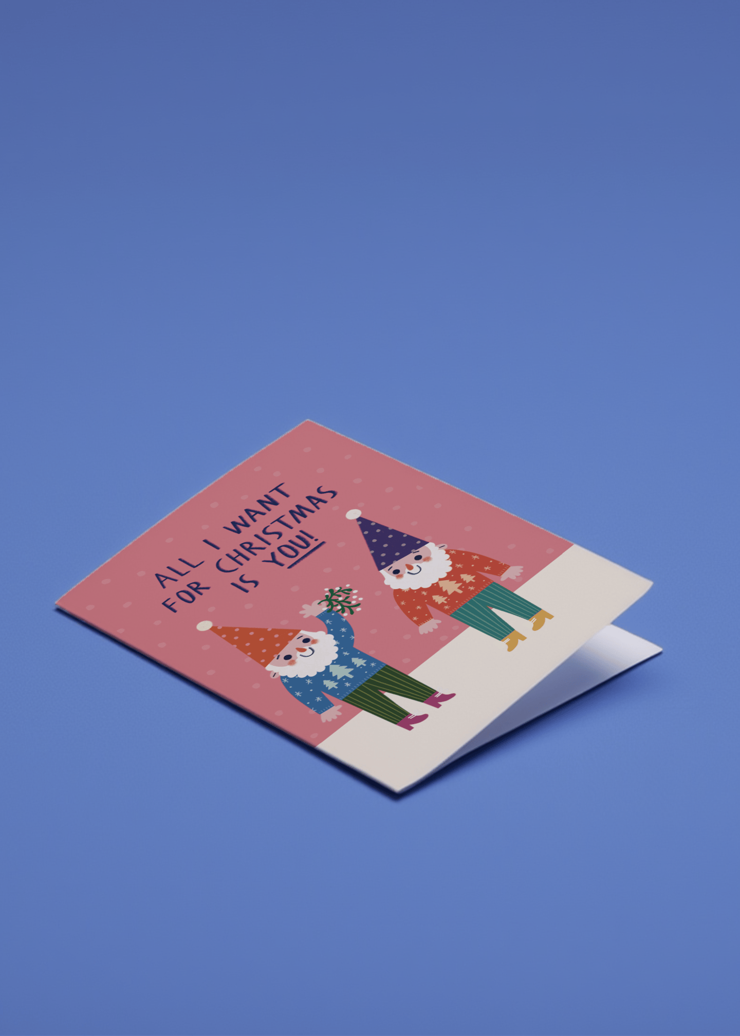 All I Want for Christmas Is You! mockup 1