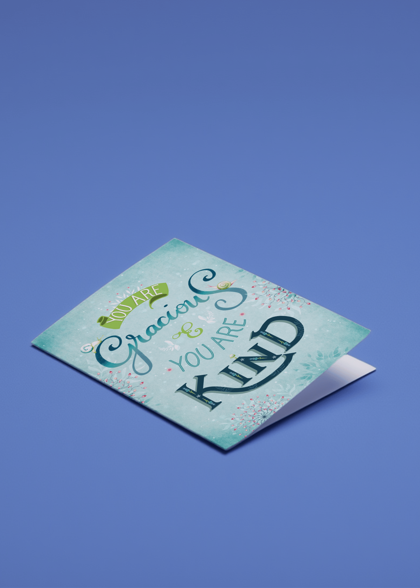 You Are Gracious and You Are Kind mockup 1