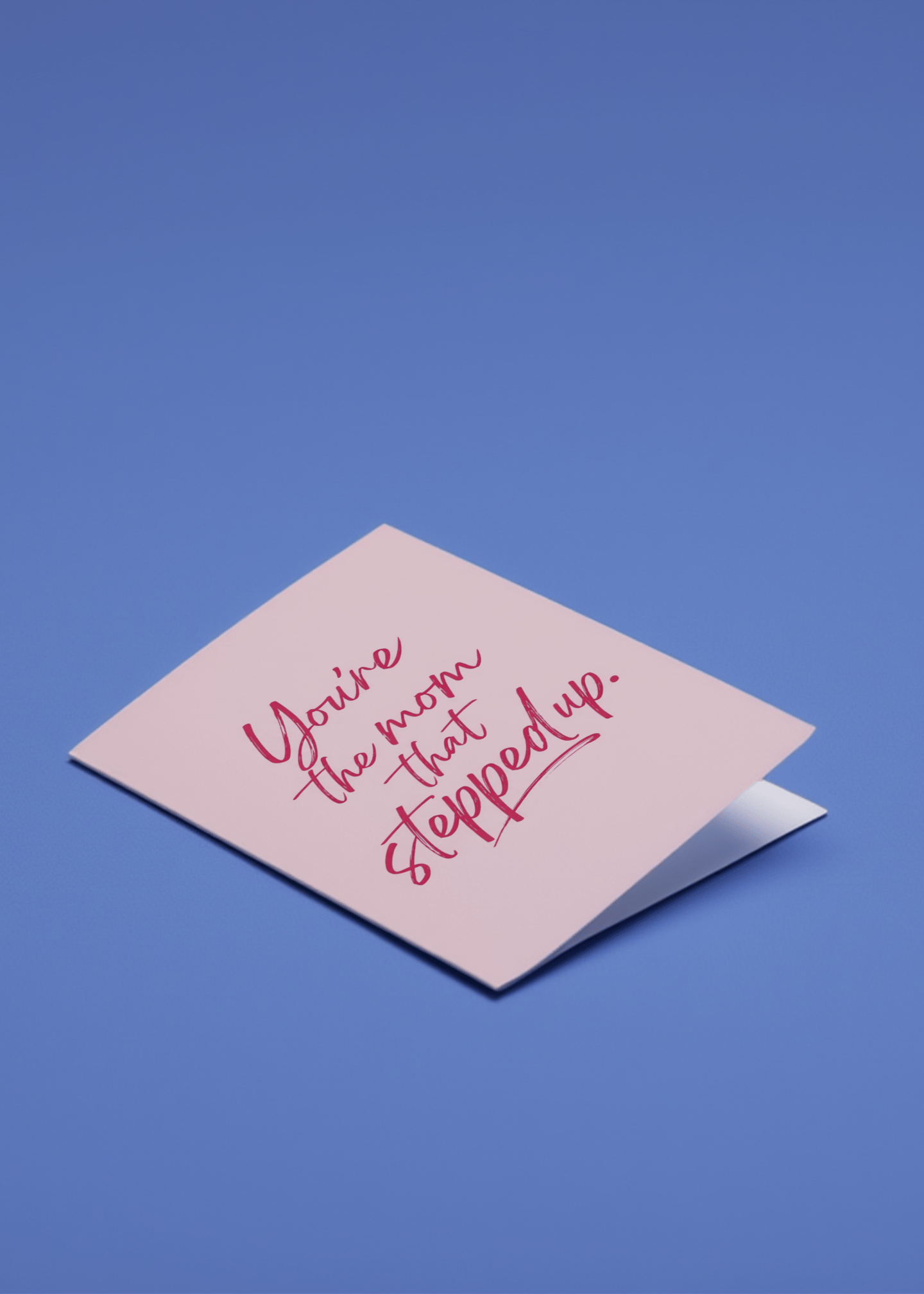 you're the mom that stepped up mockup 1