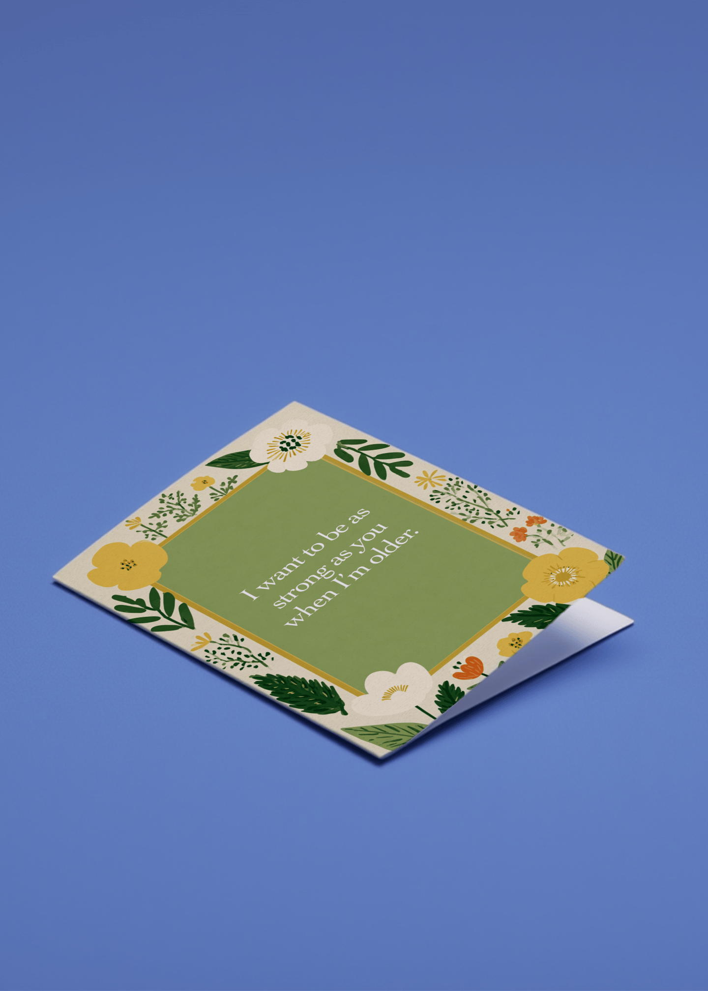 i want to be as strong as you when i'm older mockup 1