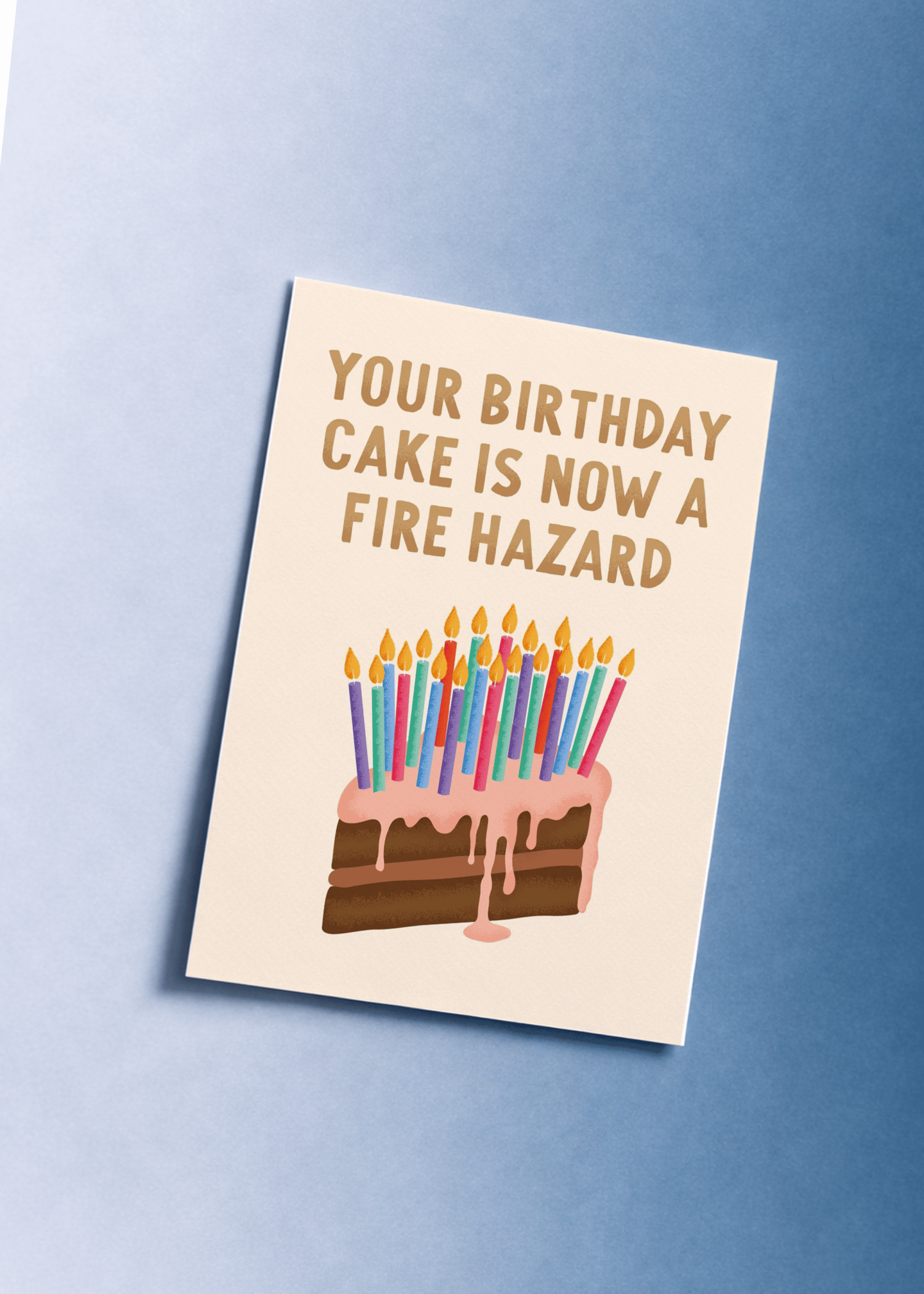 Your Birthday Cake is Now a Fire Hazzard mockup 1