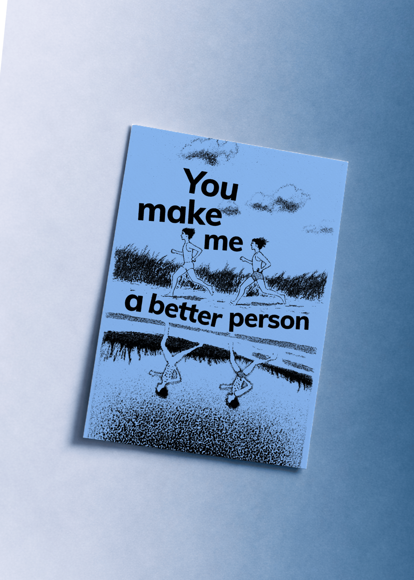 You Make Me a Better Person Card mockup 1