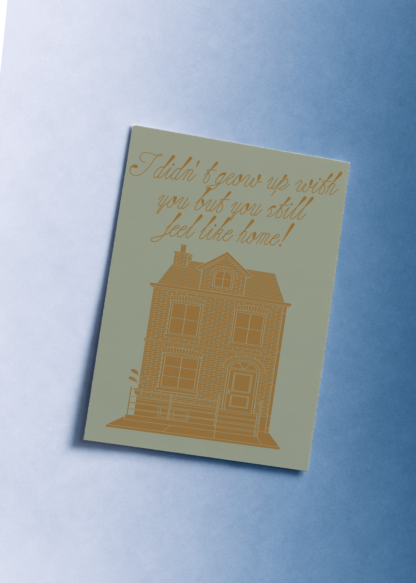 You Feel Like Home Father's Day Card mockup 1