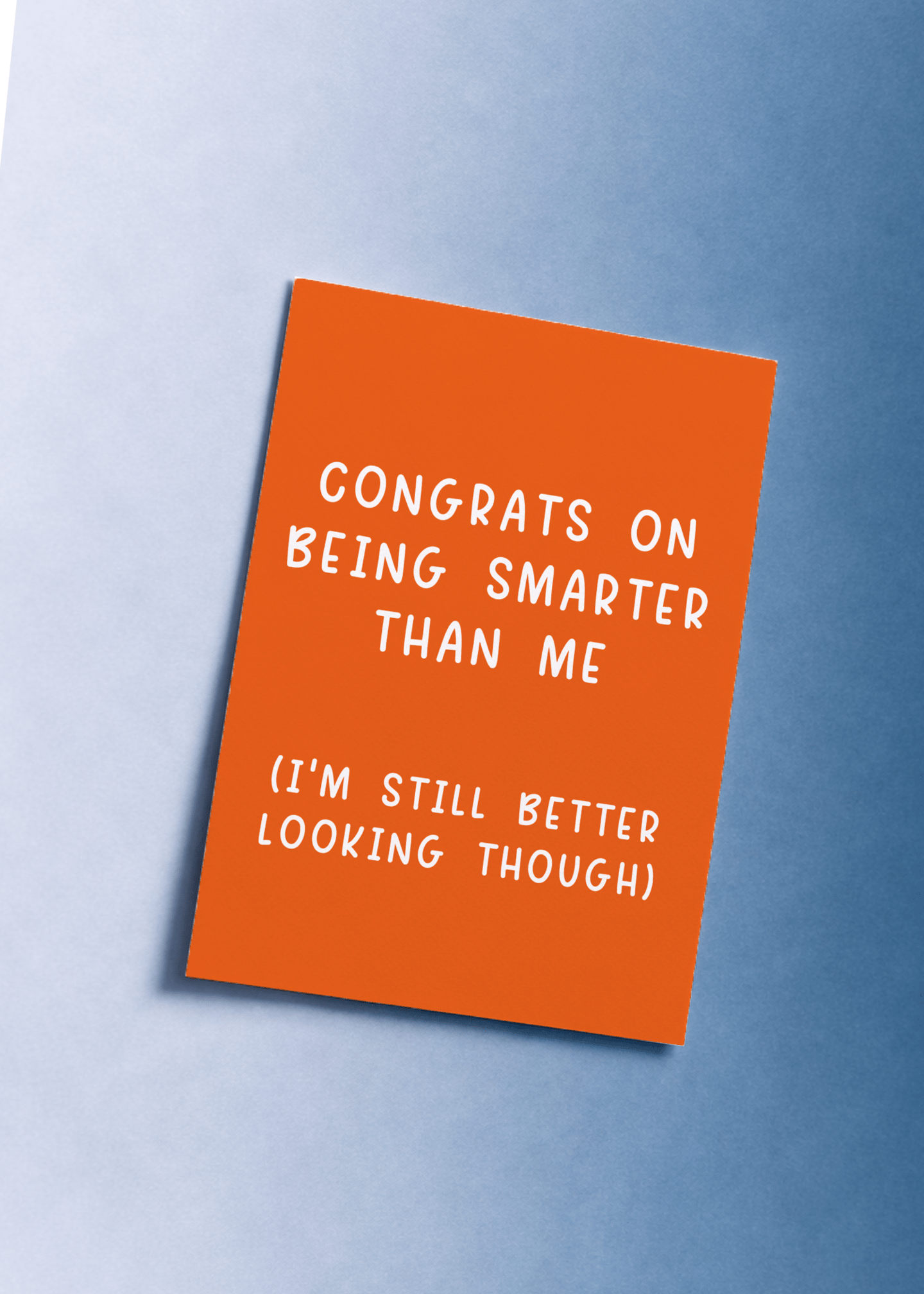 Smarter But I'm Hotter Card mockup 1