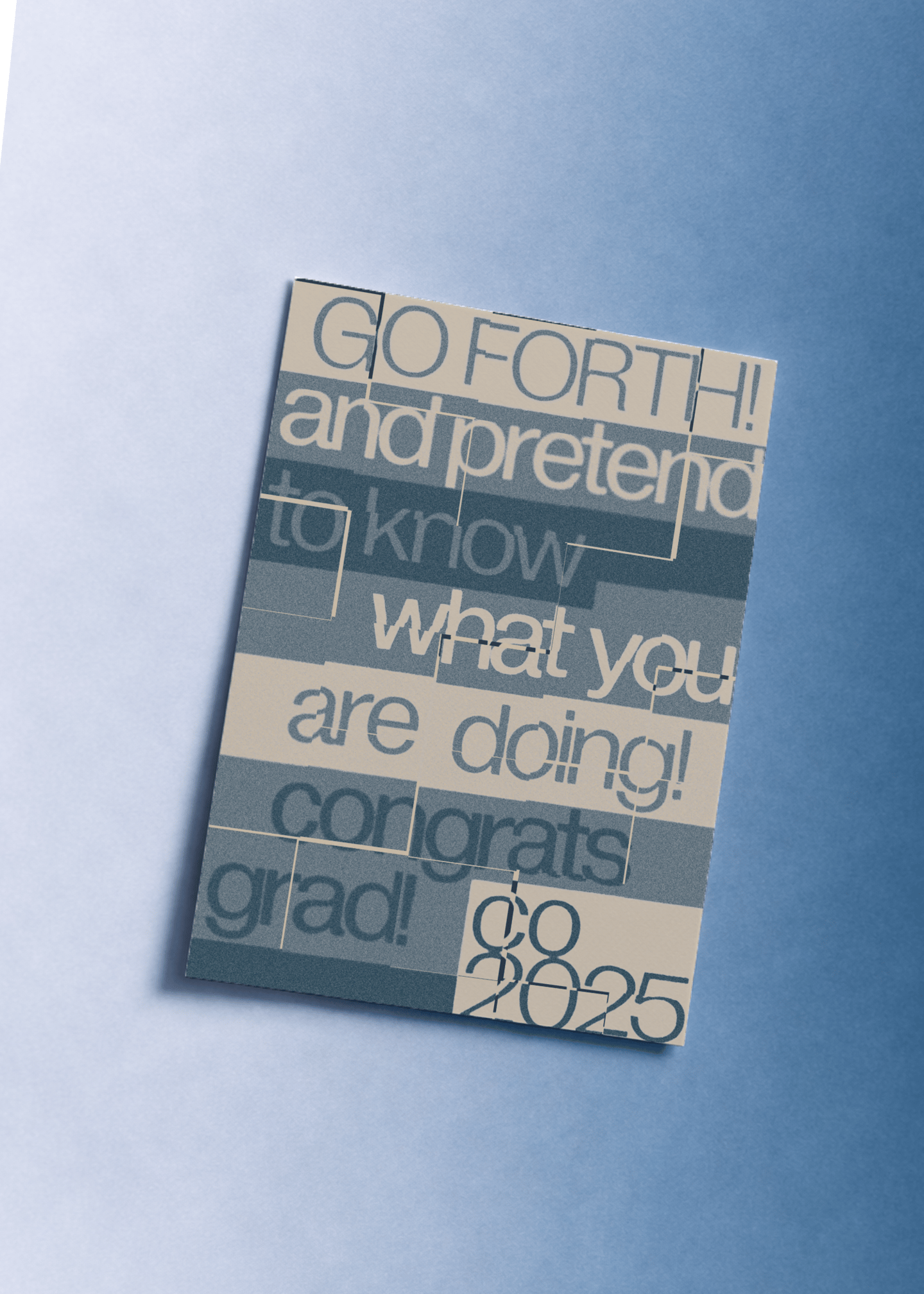 Go Forth and Pretend Graduation Card mockup 1