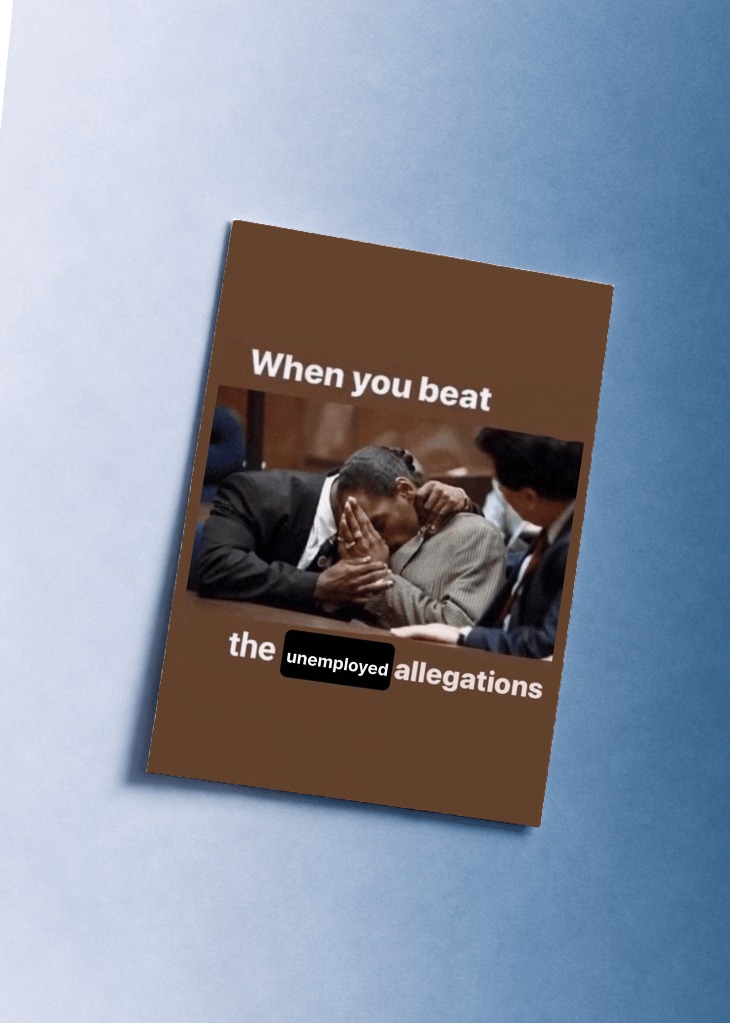 Beating the Unemployed Allegations mockup 1