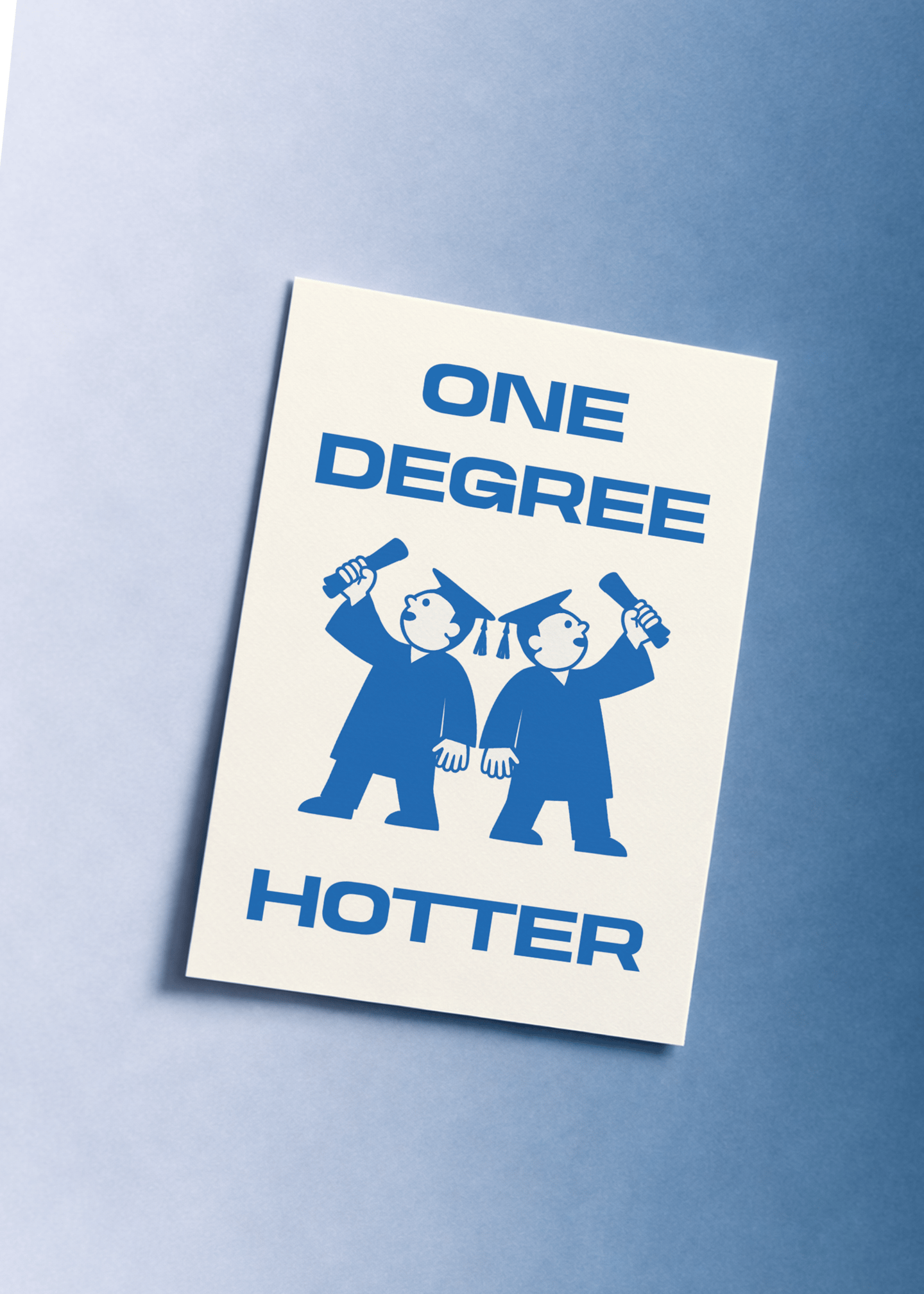 One Degree Hotter Graduation Card mockup 1