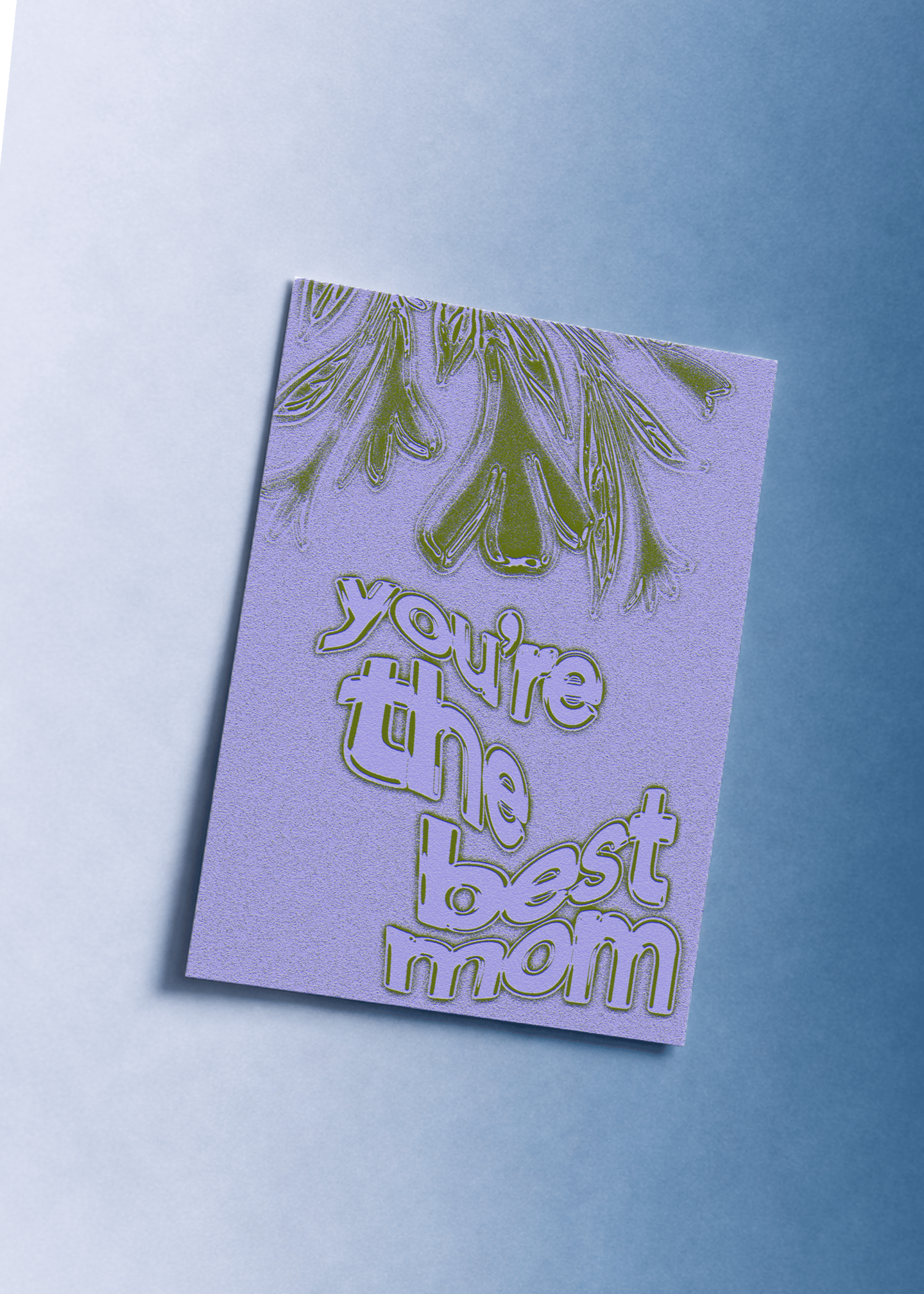 You're the Best Mom Card mockup 1
