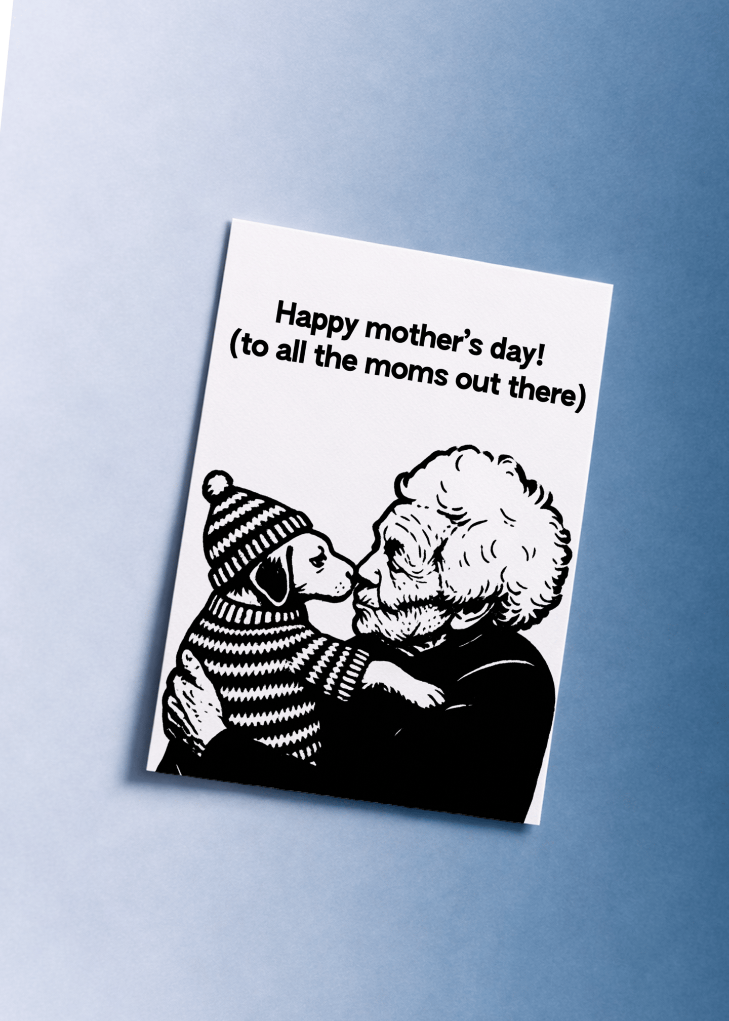 Happy Mother's Day to All the Moms Out There mockup 1