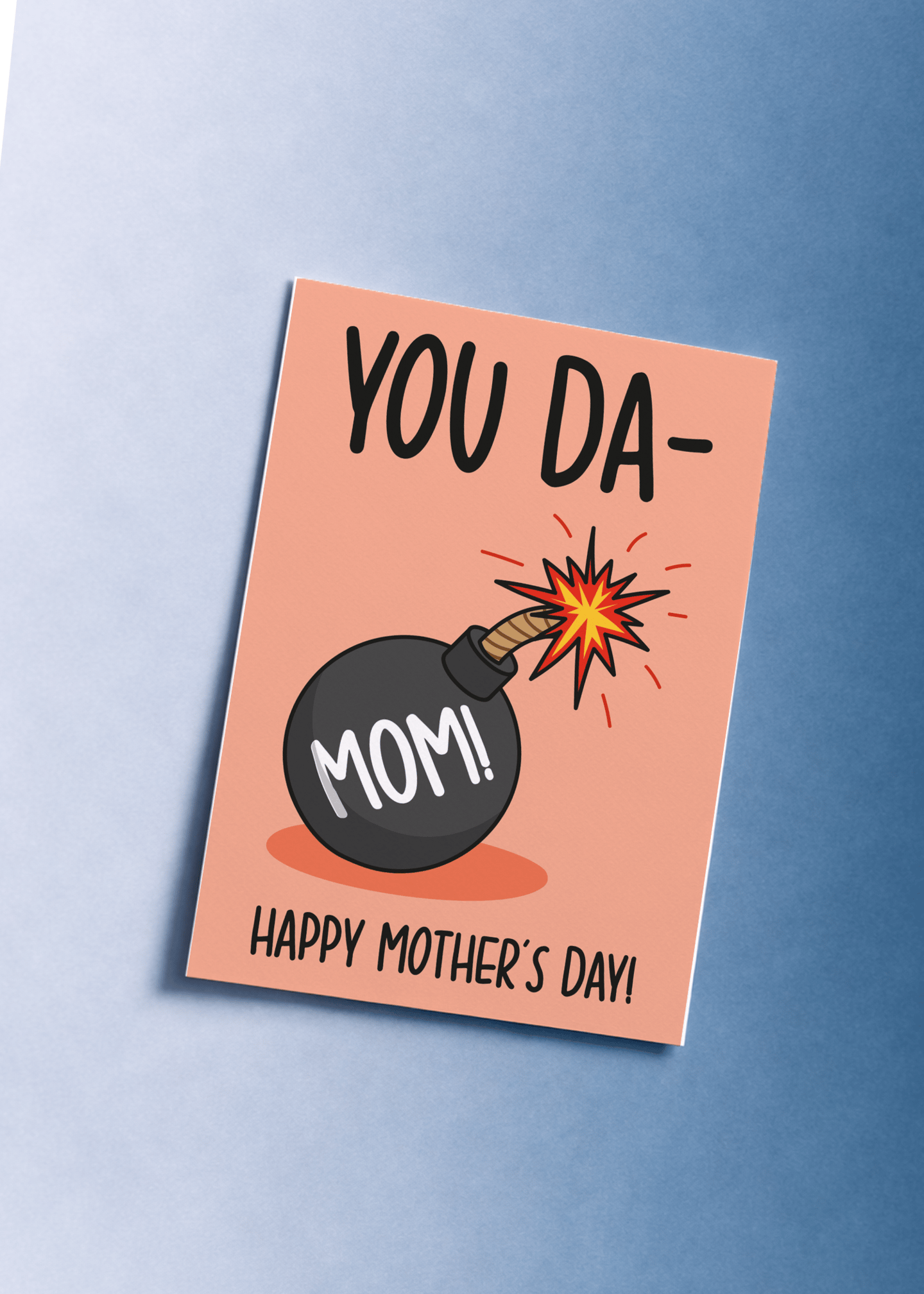 You Da Mom Bomb Card mockup 1