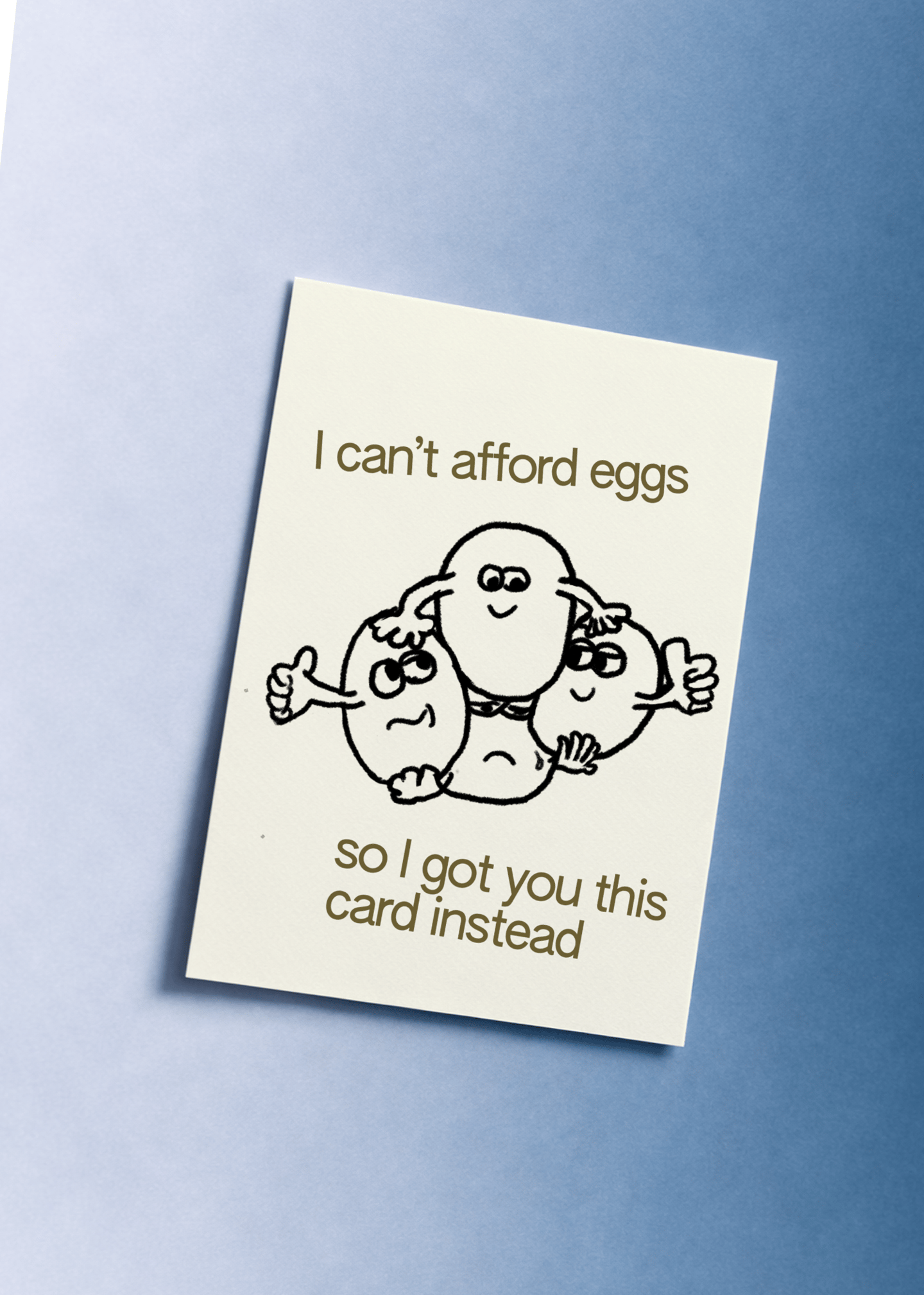 I Can't Afford Eggs Card mockup 1