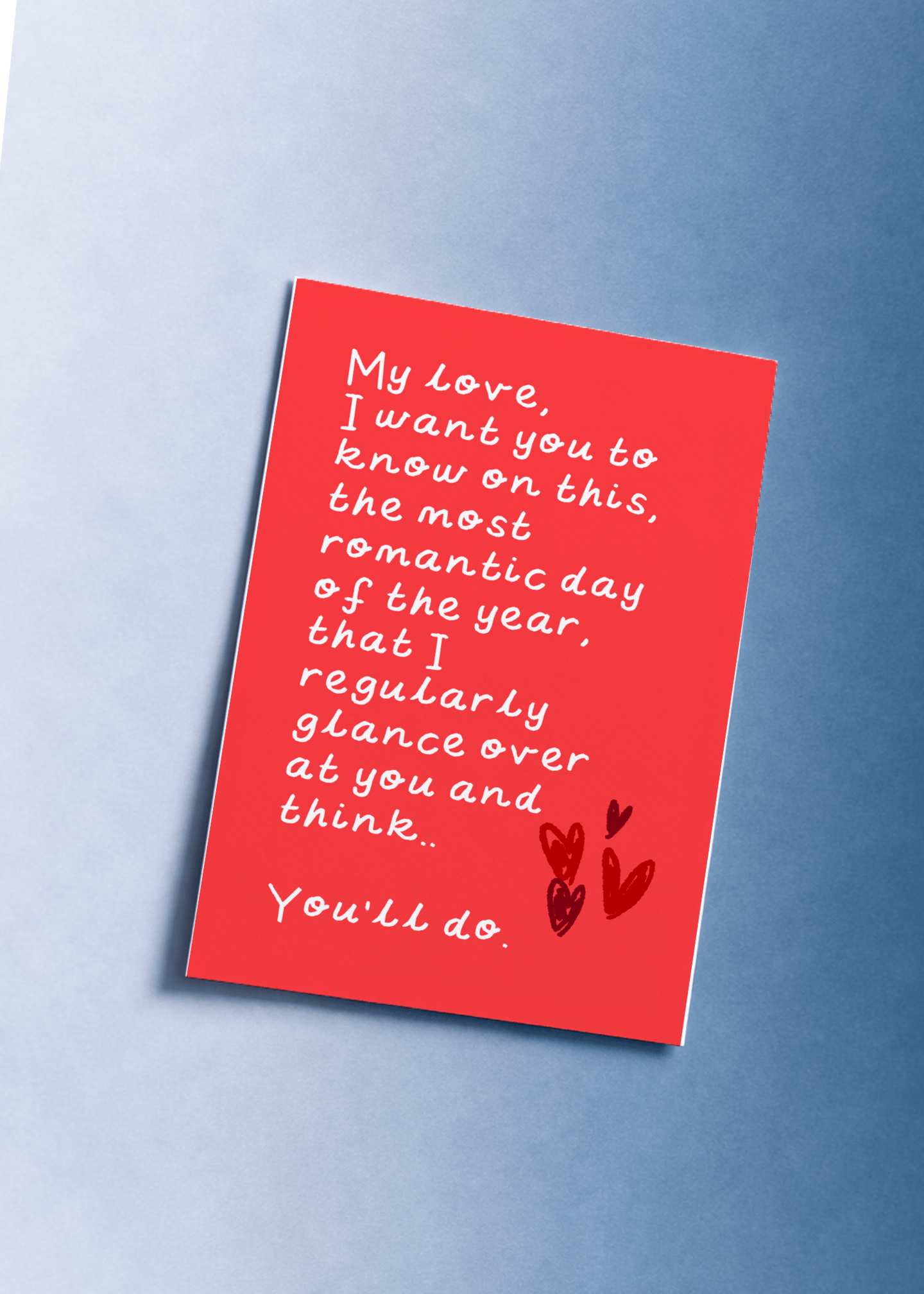 You'll Do Valentine's Card mockup 1