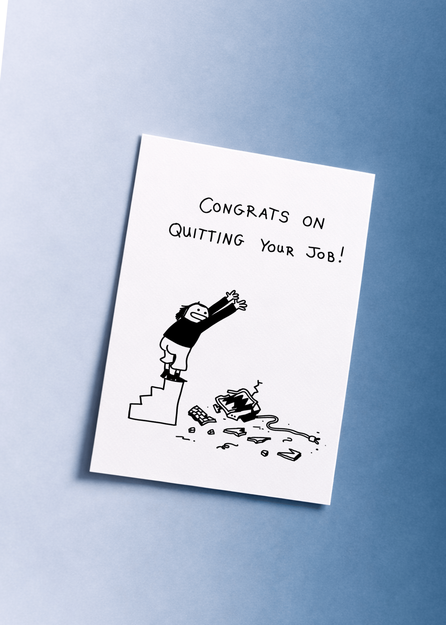 Congrats on Quitting Your Job mockup 1