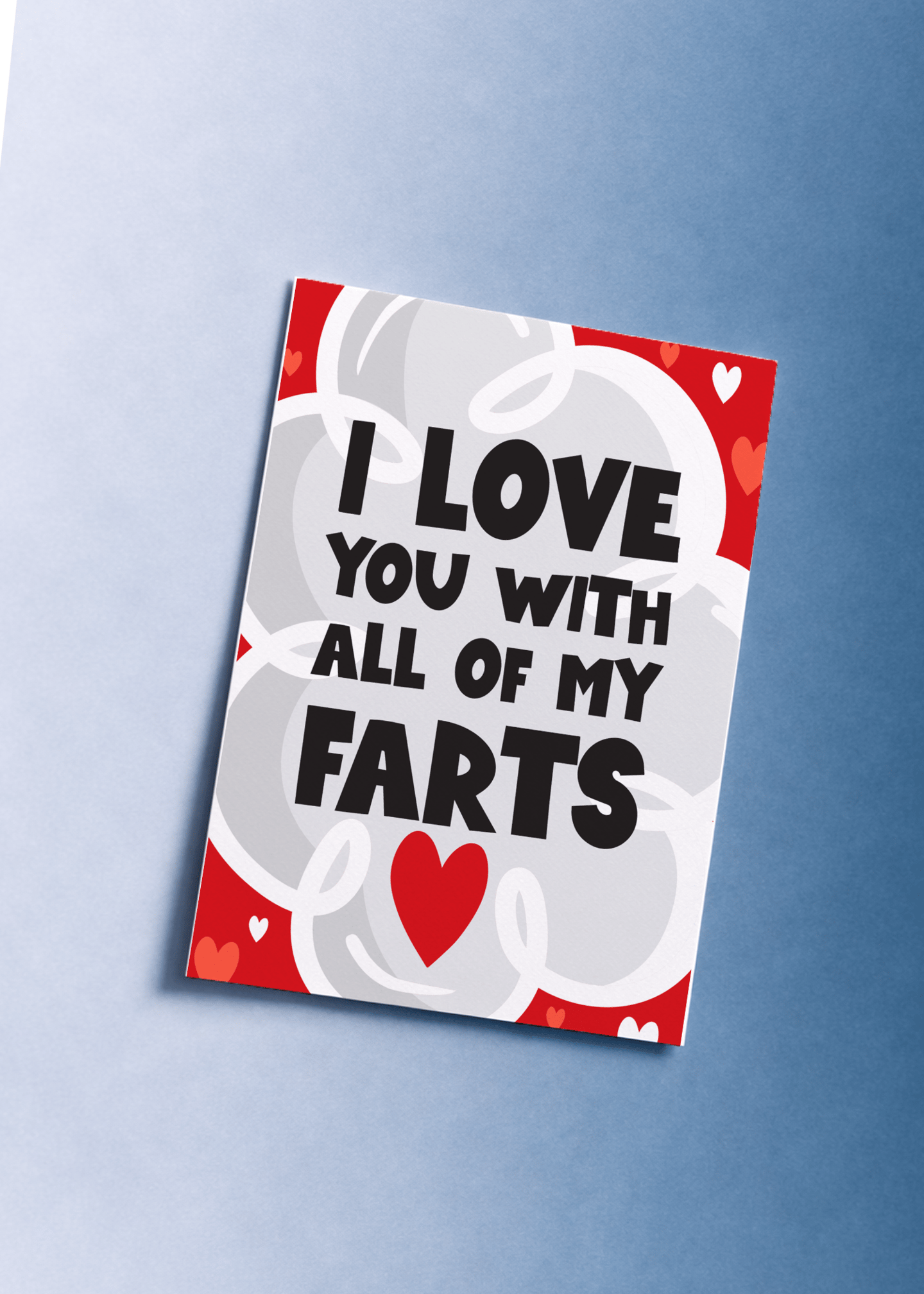 I Love You With All My Farts mockup 1